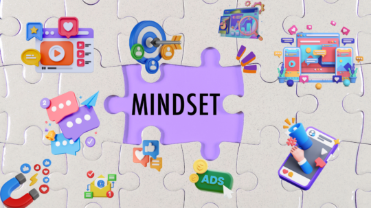 Mindset Shift That Makes Digital Marketing Less Overwhelming