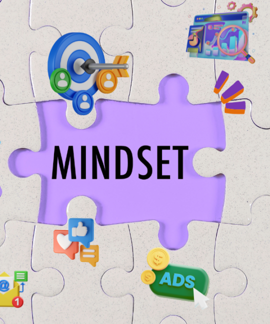 Mindset Shift That Makes Digital Marketing Less Overwhelming